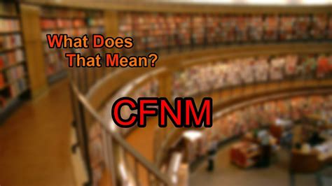 cfnm meaning|CFNM